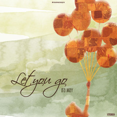 Let You Go (Iamnobodi Remix)