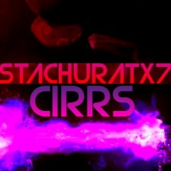 STACHURATX7 x Cirrs - CHIPTUNE PROJECT