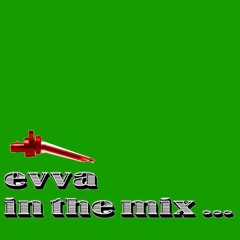 Evva - In The Mix (June 2022)