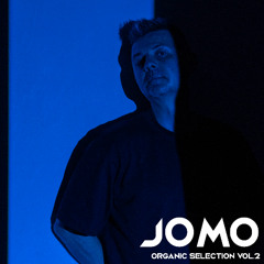 JoMo-ORGANIC SELECTION VOL.2