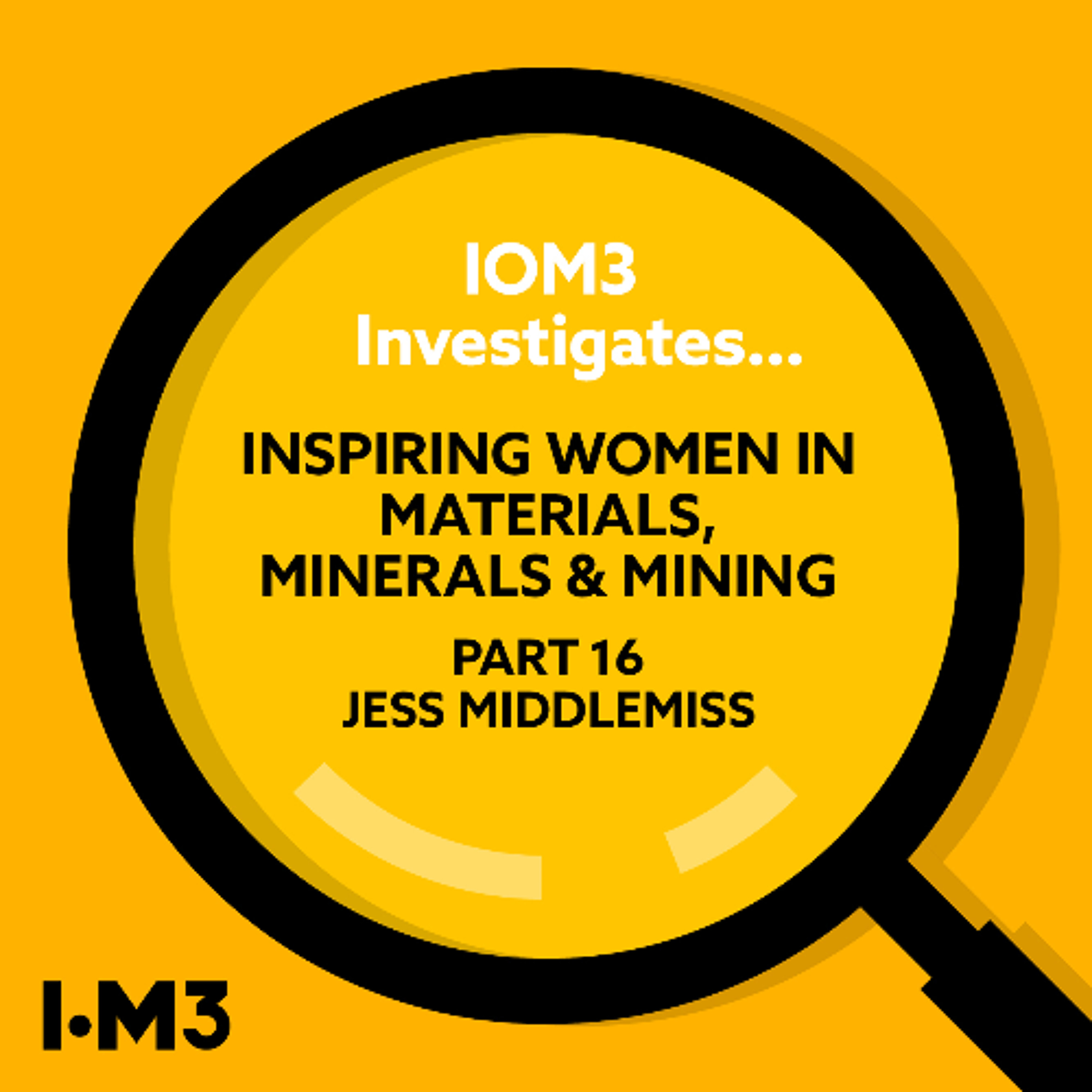 IOM3 Investigates