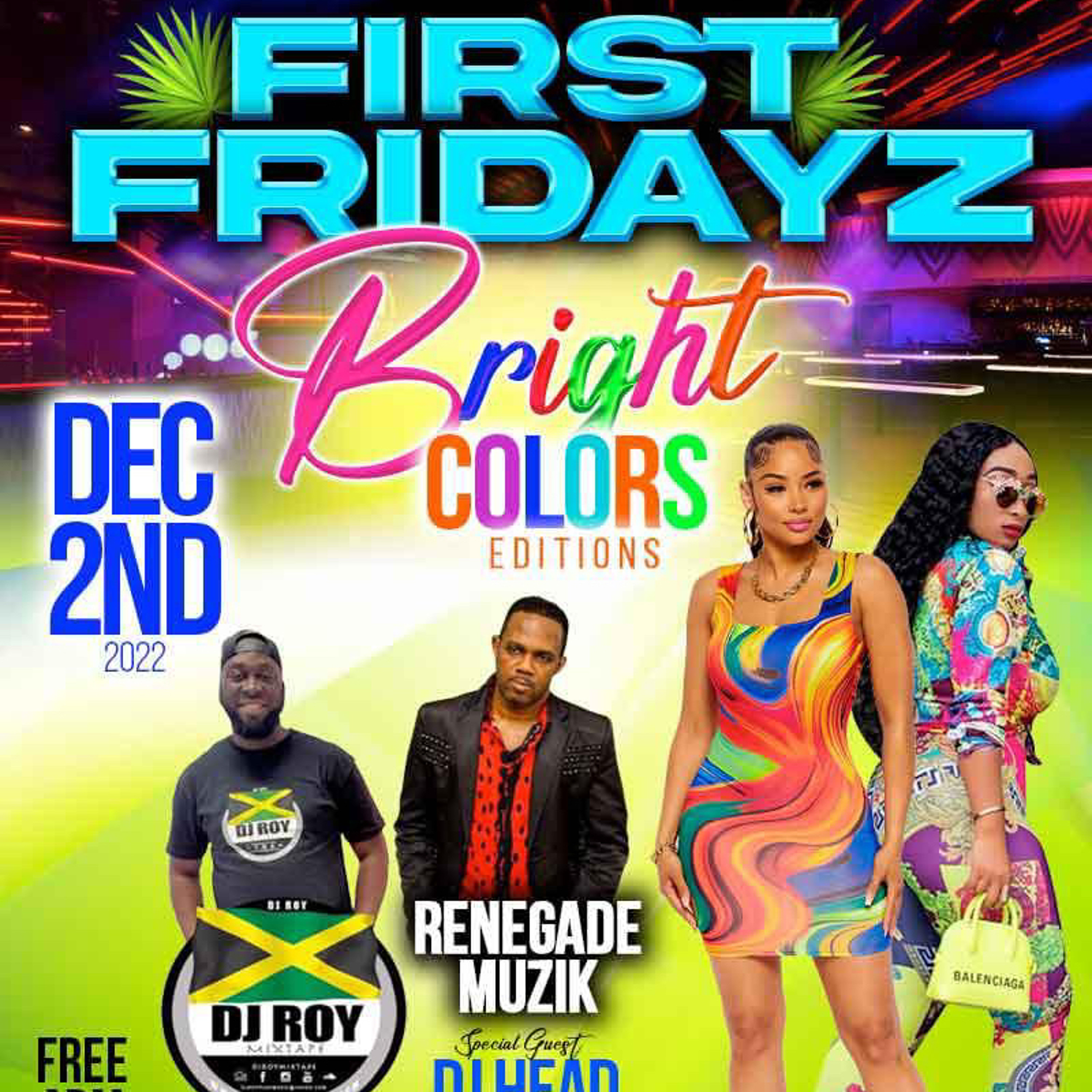 DJ ROY FIRST FRIDAY BRIGHT COLOURS 2.12.22 LIVE AUDIO