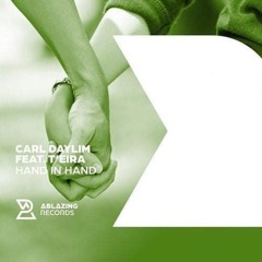Carl Daylim Feat. T'eira - Hand In Hand (Extended Mix)