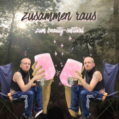 DJTurboturnupturtle - zusammen raus zum Beauty-Sektival