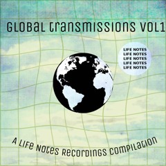 V.A GLOBAL TRANSMISSONS VOL1 / LNCOMP001 - 2022
