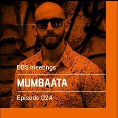 DBS Meetings | MUMBAATA | Episode 024 @deepblacksheeps