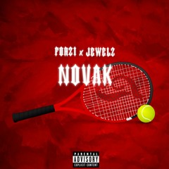 Novak (ft. Jewelz)