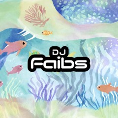 DJ Faibs - EXPERIMENTAL UNDERWATERHOUSE