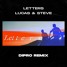 Lucas & Steve - Letters (Dipro Remix) - Free Download