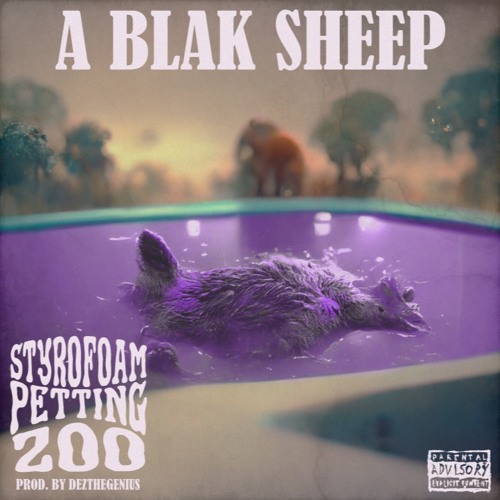 Styrofoam petting zoo Prod.dezthegenius