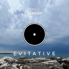 Default - Denker [EVITA 107]