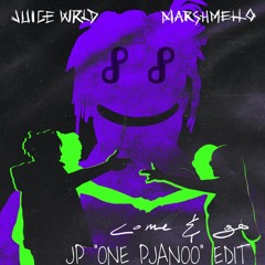 Come and Go (JP "One Pjanoo" Edit) - Juice WRLD & Marshmello