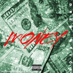 DREW PRYCE - MONEY (Explicit)