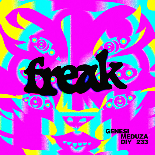 Genesi, Meduza - Freak feat. Aya Anne