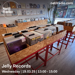Jelly Records - 19th March 2025