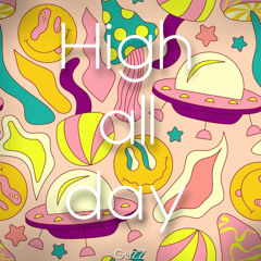 High all day