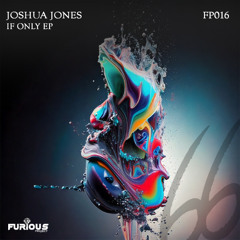 Joshua Jones - If Only (Original Mix)