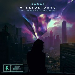 Sabai ft. Hoang & Claire Ridgely - Million Days (SBTN Remix)