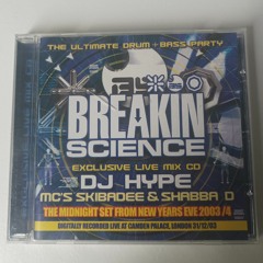 DJ Hype Breakin Science NYE 200304 Skiba+Shabba.wav