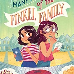 [ACCESS] KINDLE PDF EBOOK EPUB The Many Mysteries of the Finkel Family by  Sarah Kapi