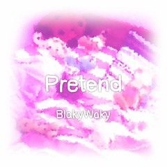 Pretend [Emotion EP]