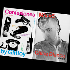 Confesiones by Girltoy #5 - Chico Blanco