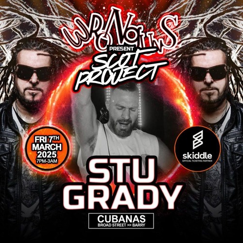 Stu Grady Live @ WrongUns pres. Scot Project 07.03.2025