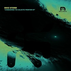 Premiere: Mike Storm — Stellar Havoc [N&N Records]