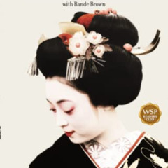 ACCESS EBOOK 📚 Geisha, A Life by  Mineko Iwasaki &  Rande Brown PDF EBOOK EPUB KINDL
