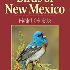 ❤️ Read Birds of New Mexico Field Guide by  Stan Tekiela