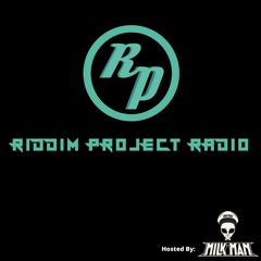 Riddim Project Radio - Episode 7