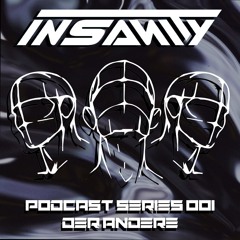 DER ANDERE VINYL ONLY - INSANITY PODCAST SERIES 001