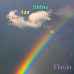 Rain sunshine Prod. Flav.io