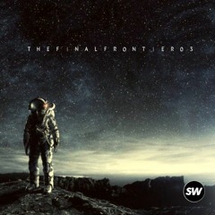The Final Frontier 03 (FREE DOWNLOAD)(PLAYED LIVE AT INEFECTED MUSHROOM SESSIONS MUSIC HALL 2.11.22)