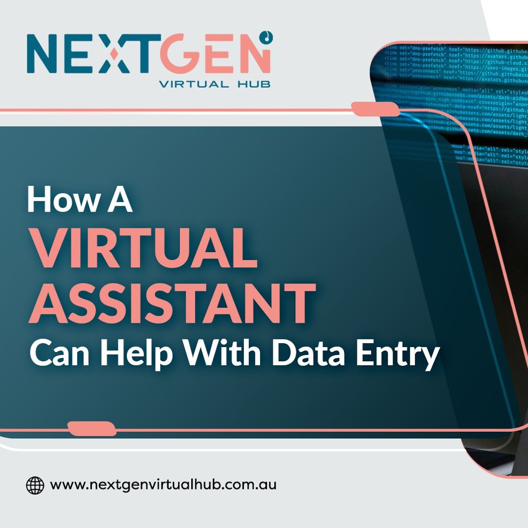 Stream How A Virtual Assistant Can Help With Data Entry by Nextgen ...