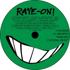 rave-on!