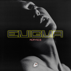 FREE DL | Ncrysis - Enigma