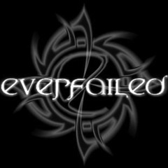 Everfailed - Let Darkness Fill The Sky