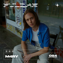 PULZARCAST_084 | M4RY