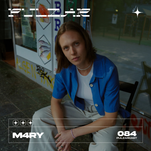 PULZARCAST_084 | M4RY