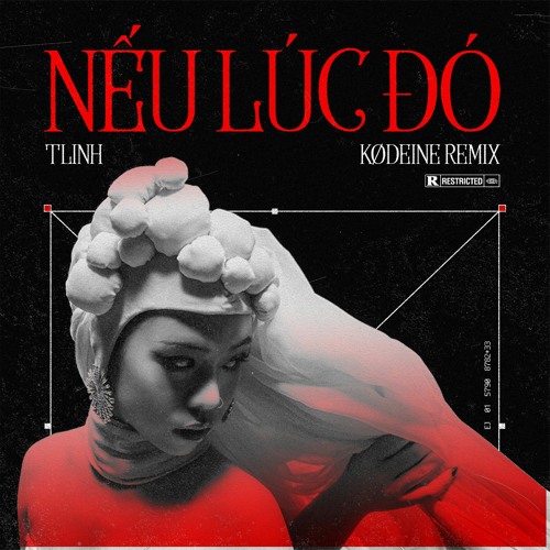 nếu lúc đó (KØDEINE Remix)