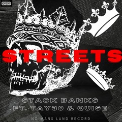 $treet$ -   $tack Bank$ Ft Tay 30 & Quise