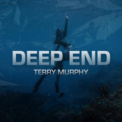 Terry Murphy - Deep End (Radio).wav