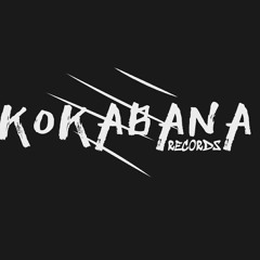 KokaBana - KokaBana(Mr.Cheez Bootleg 2019)