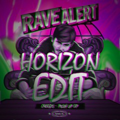 Creeds - Push Up [Horizon Edit]