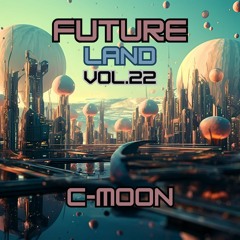 FUTURELAND Vol.22 X C-MOON