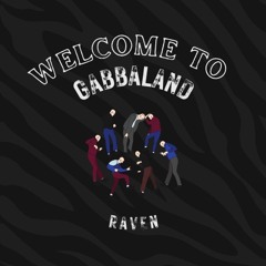 Welcome To Gabbaland (FREE DOWNLOAD)