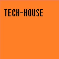 TECH-HOUSE