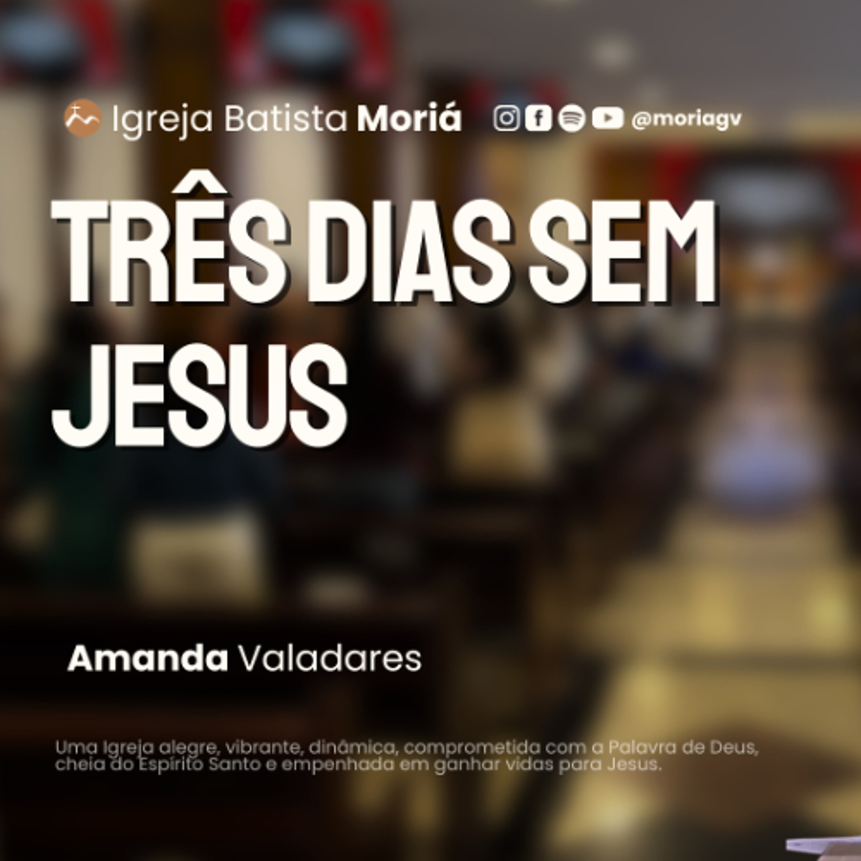 Três dias sem Jesus - Amanda Valadares - Culto da Vitória [03.06.2026]