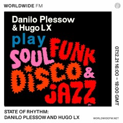 State Of Rhythm - Danilo Plessow B2B Hugo LX 10/11/21